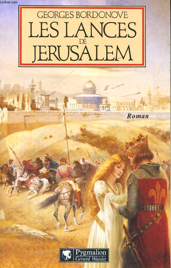 LES LANCES DE JERUSALEM