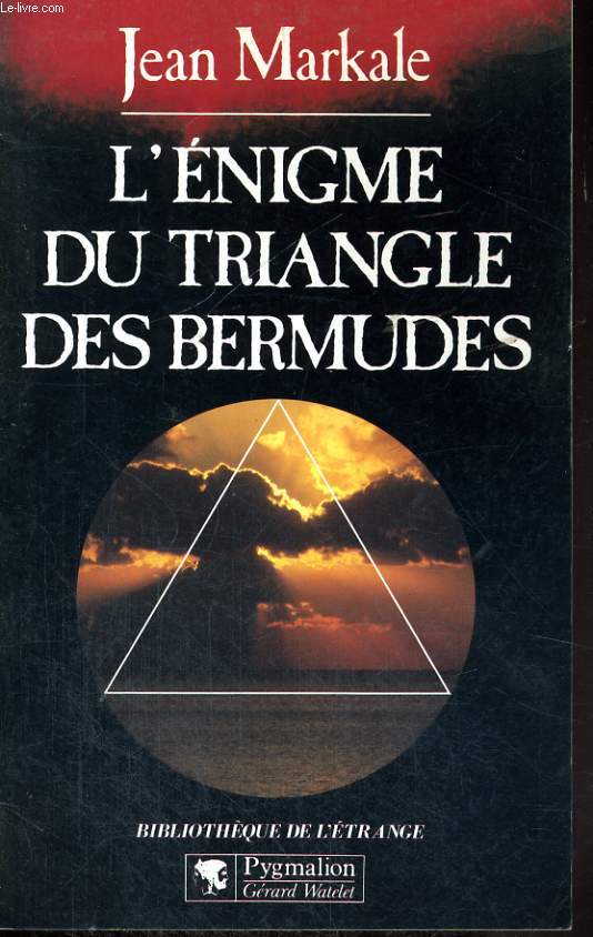 L'ENIGME DU TRIANGLE DES BERMUDES