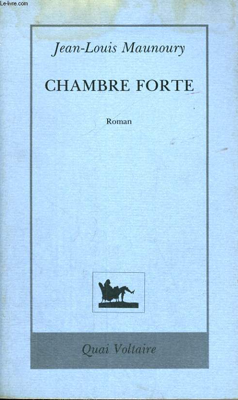 CHAMBRE FORTE