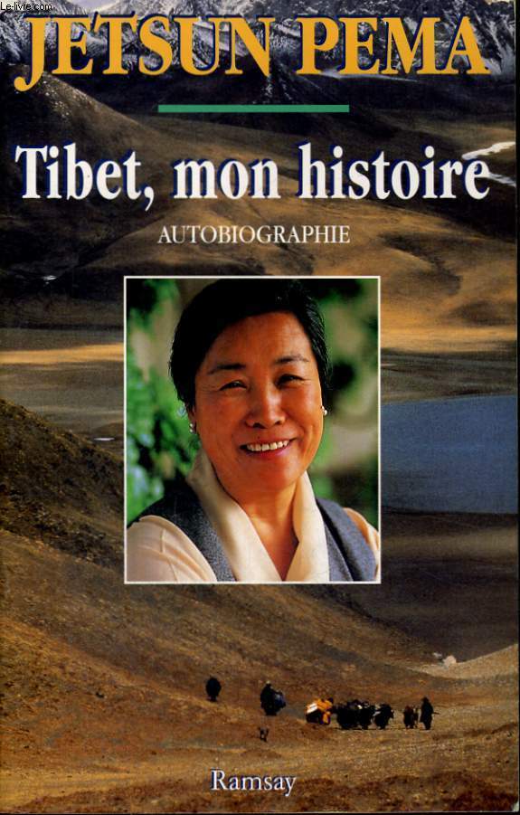 TIBET, MON HISTOIRE