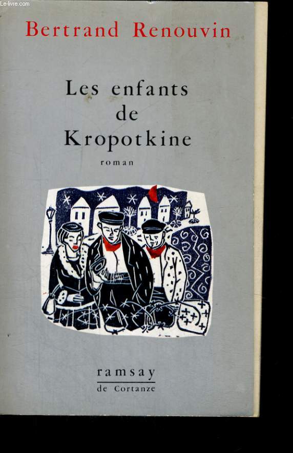 LES ENFANTS DE KROPOTKINE