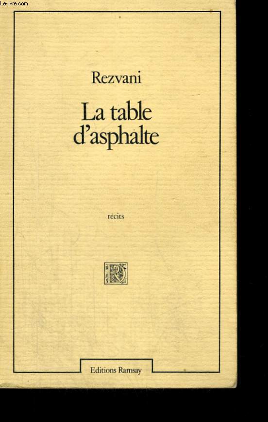 LA TABLE D'ASPHALTE