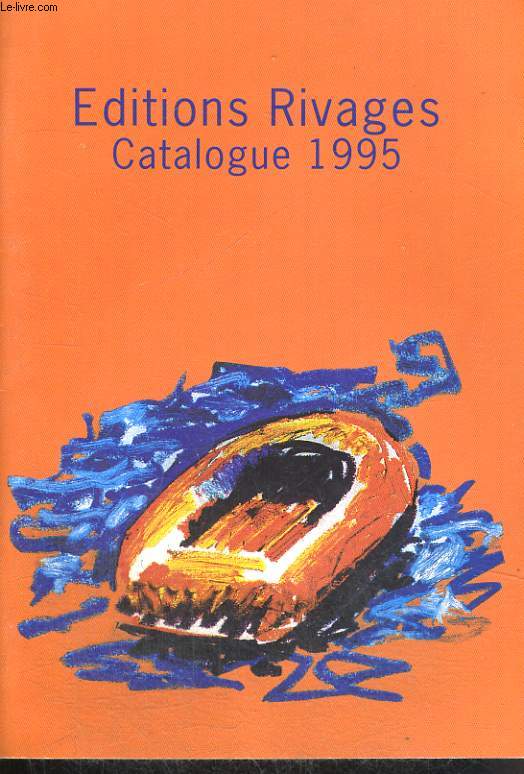 EDITIONS RIVAGES CATALOGUE 1995