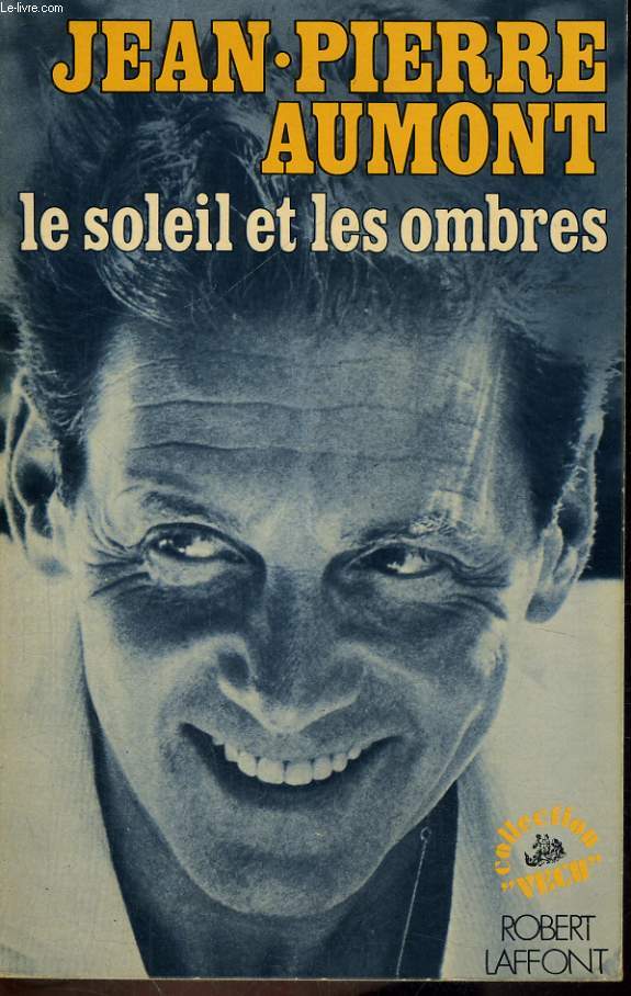LE SOLEIL ET LES OMBRES