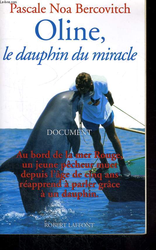 OLINE, LE DAUPHIN DU MIRACLE