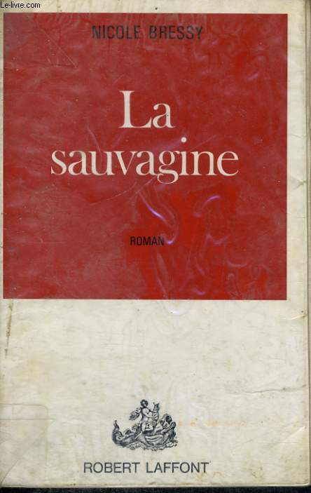 LA SAUVAGINE