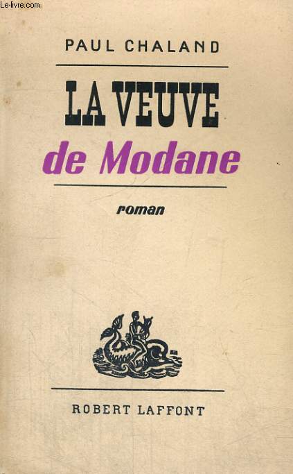 LA VEUVE DE MODANE