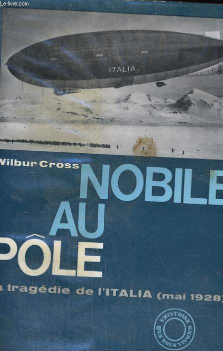 NOBILE AU POLE (GHOST SHIP OF THE POLE)