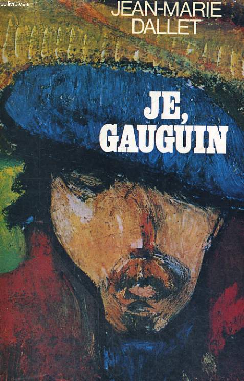 JE, GAUGUIN.