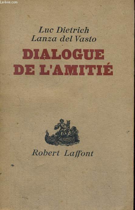 DIALOGUE DE L'AMITIE.