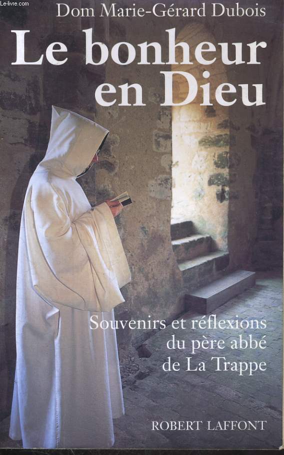 LE BONHEUR EN DIEU.
