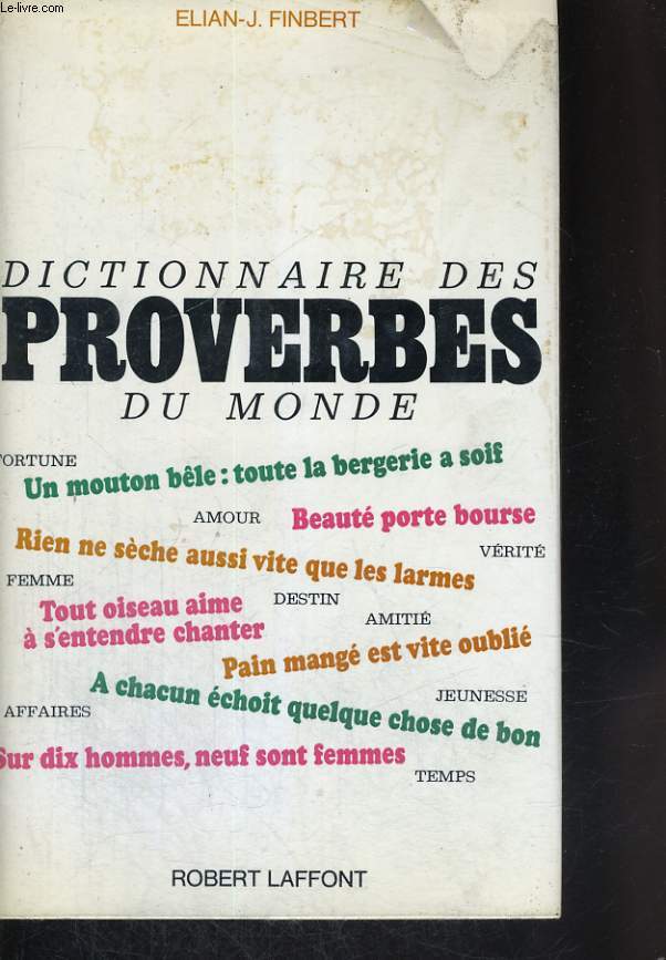 DICTIONNAIRE DES PROVERBES DU MONDE.