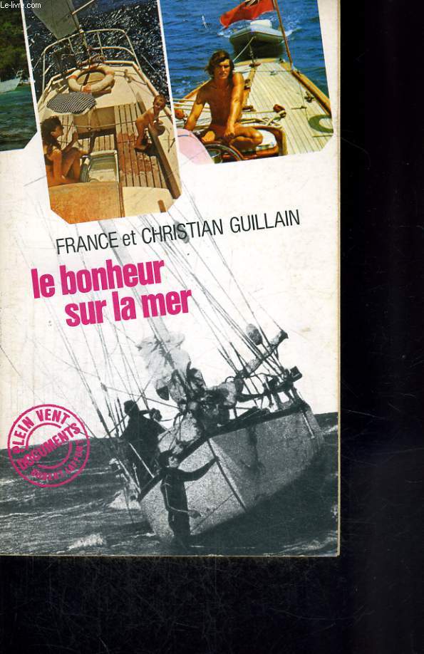 LE BONHEUR SUR LA MER.