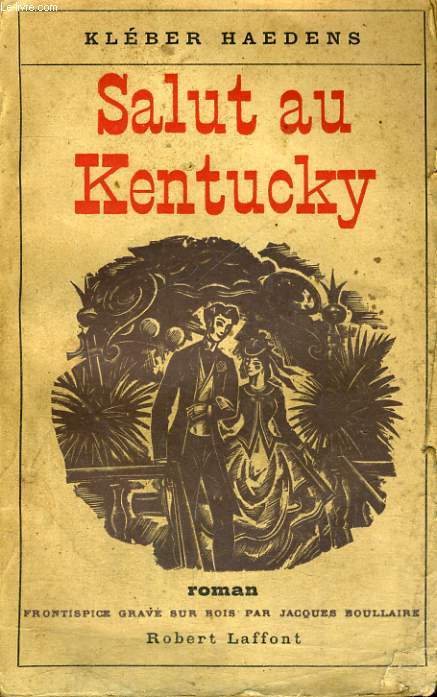 SALUT AU KENTUCKY.