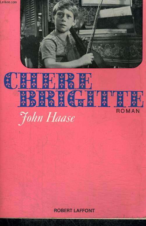 CHERE BRIGITTE.