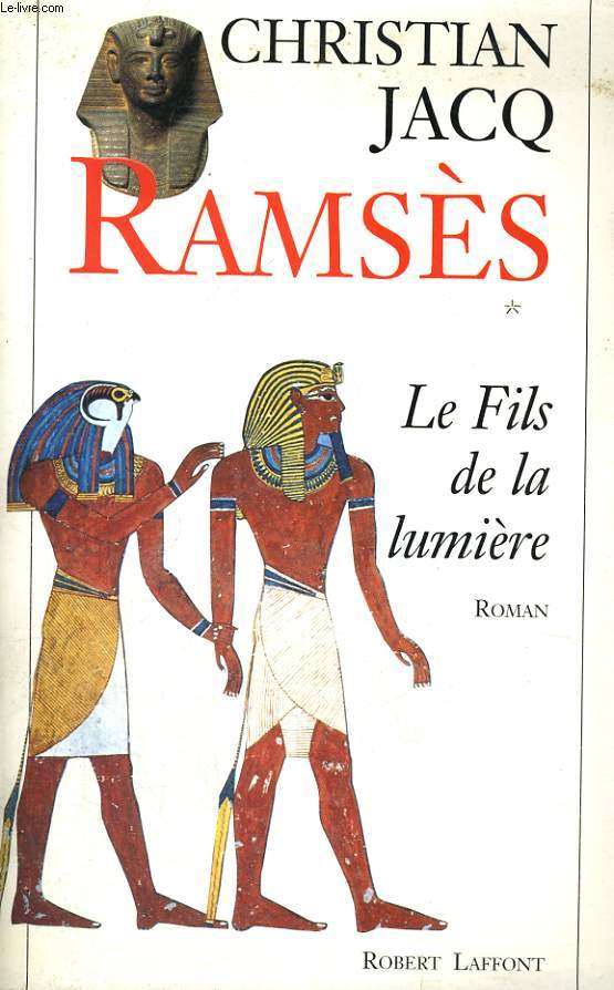 RAMSES. LE FILS DE LA LUMIERE. TOME 1.