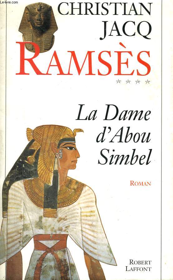 RAMSES. LA DAME D'ABOU SIMBEL. TOME 4.