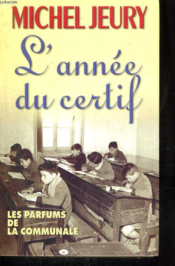 L'ANNEE DU CERTIF.