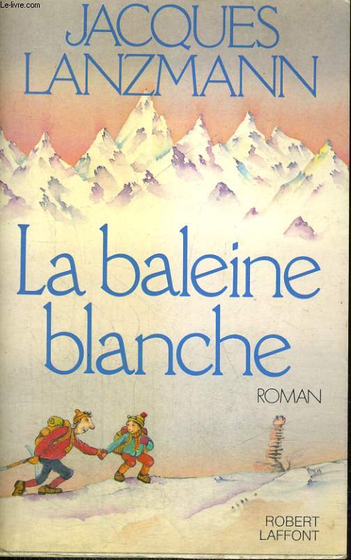LA BALEINE BLANCHE.