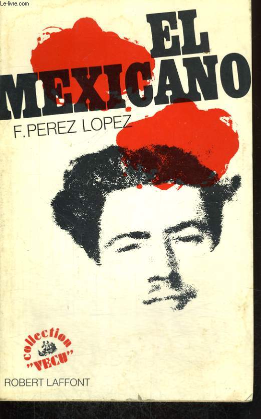 EL MEXICANO.