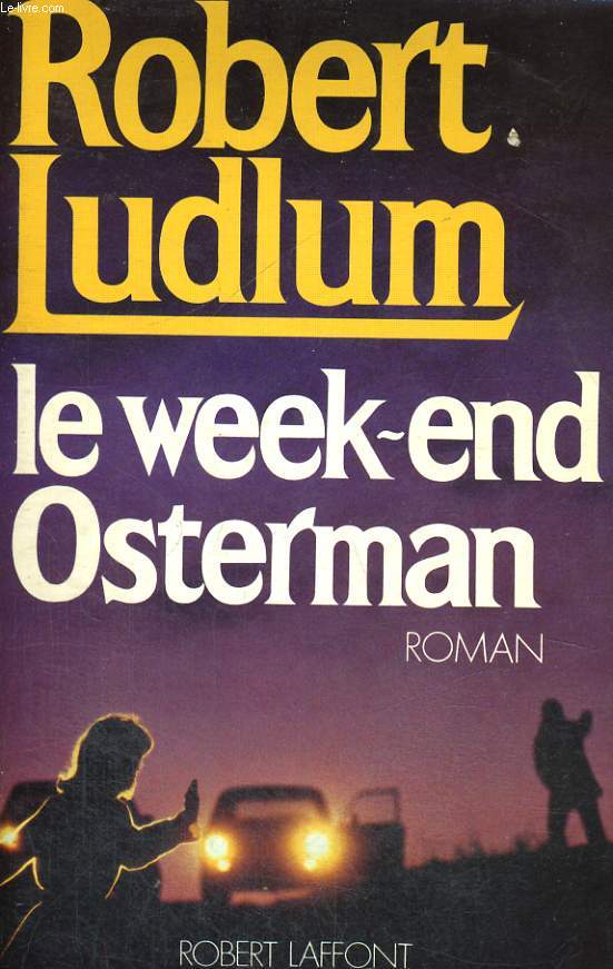 LE WEEK END OSTERMAN.