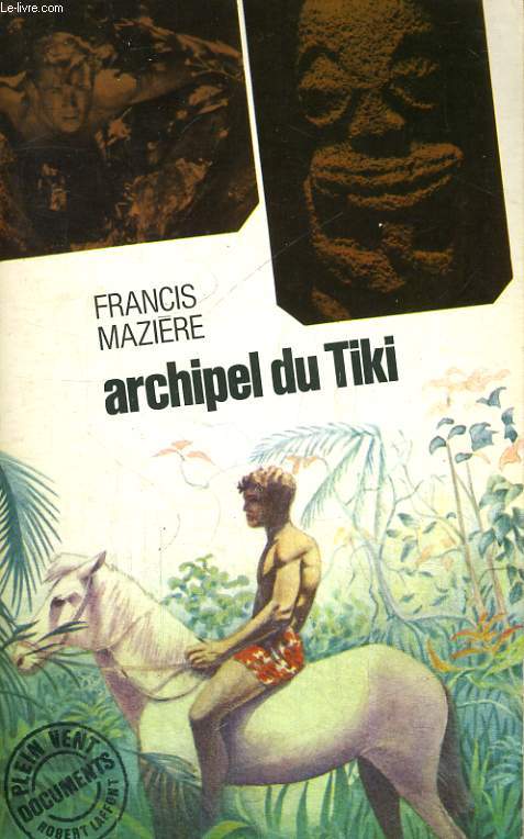 ARCHIPEL DU TIKI.