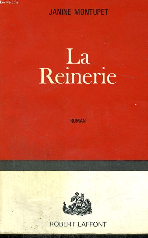 LA REINERIE.