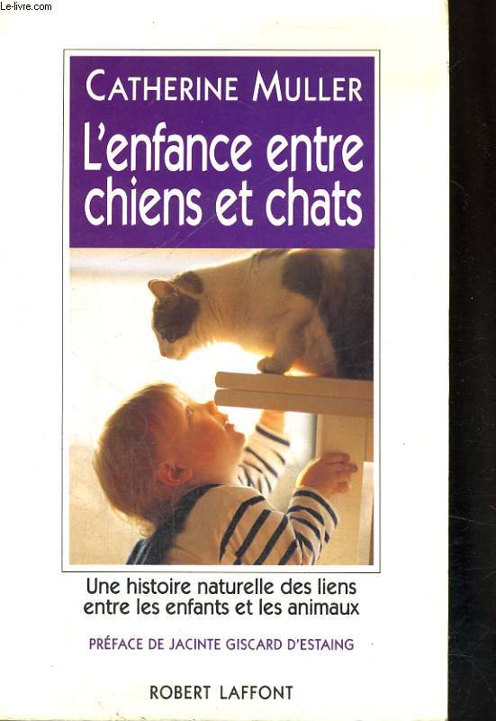 L'ENFANCE ENTRE CHIENS ET CHATS.