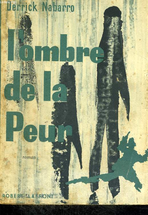 L'OMBRE DE LA PEUR.