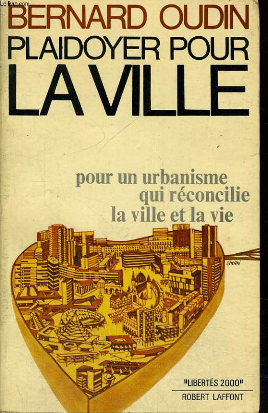 PLAIDOYER POUR LA VILLE.