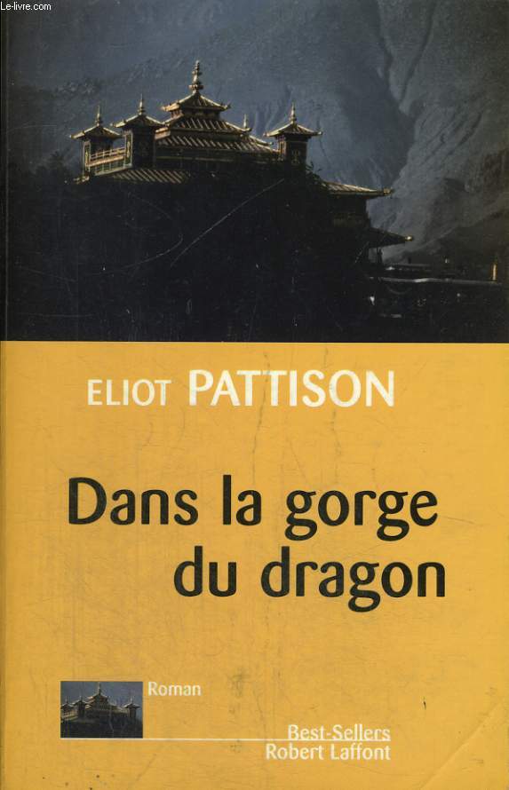 DANS LA GORGE DU DRAGON.