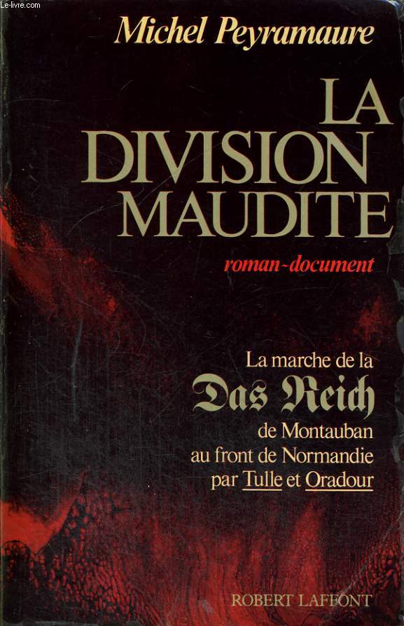 LA DIVISION MAUDITE.