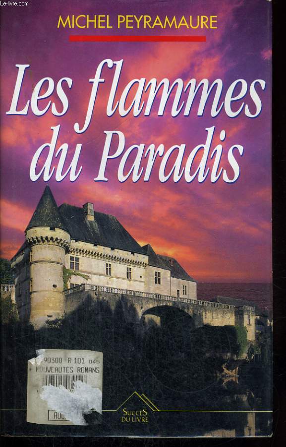 LES FLAMMES DU PARADIS.