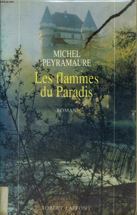 LES FLAMMES DU PARADIS.