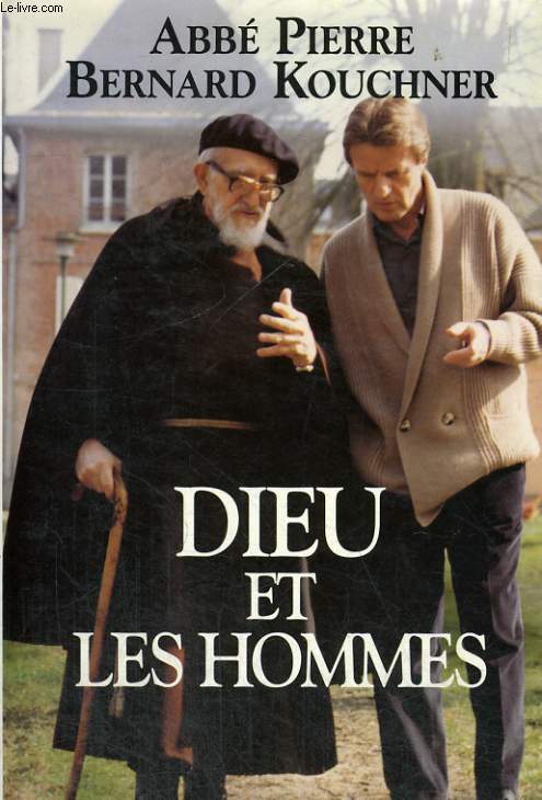 DIEU ET LES HOMMES.