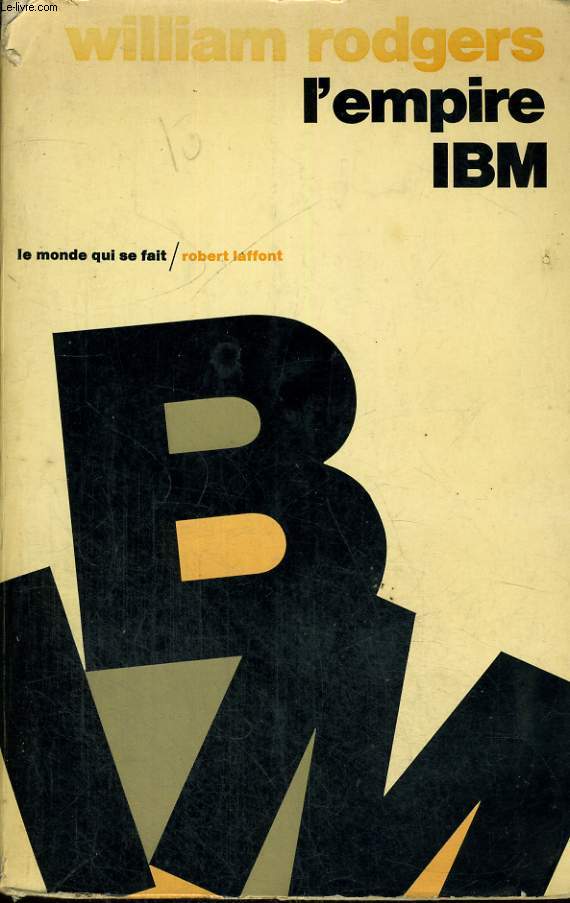 L'EMPIRE IBM.
