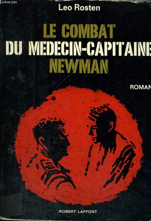 LE COMBAT DU MEDECIN CAPITAINE NEWMAN.