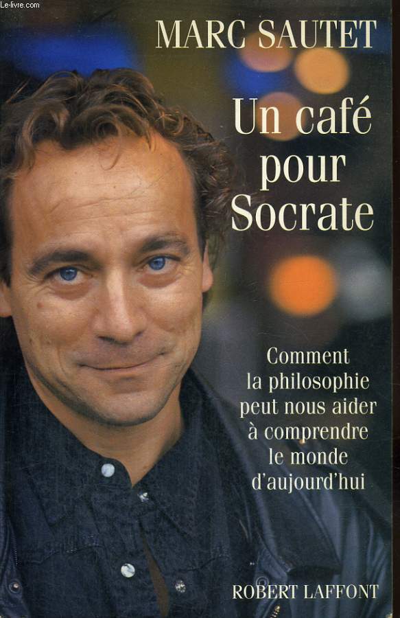 UN CAFE POUR SOCRATE.