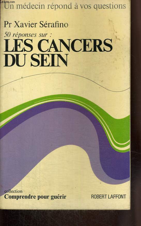 50 REPONSES SUR LES CANCERS DU SEINS.