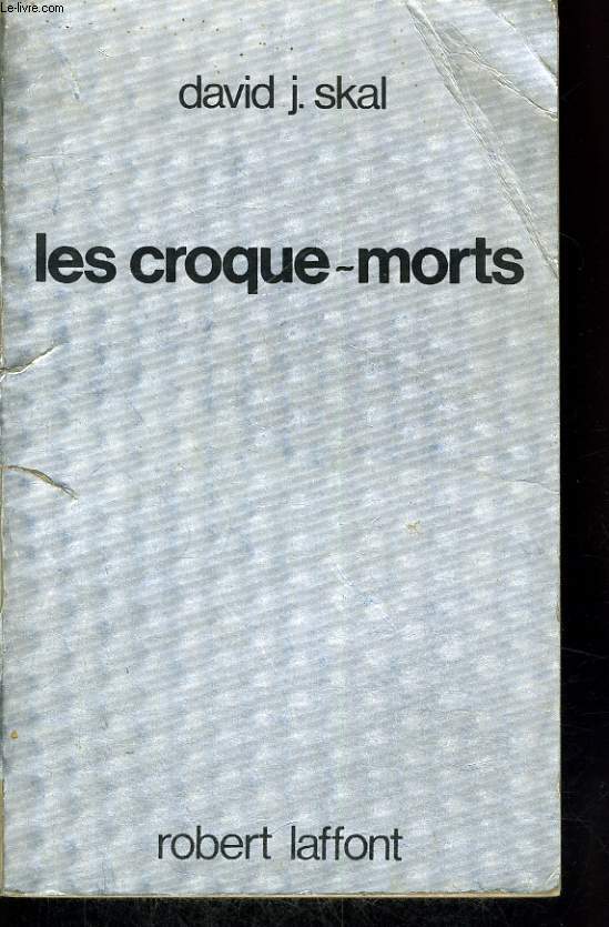 LES CROQUE MORTS.