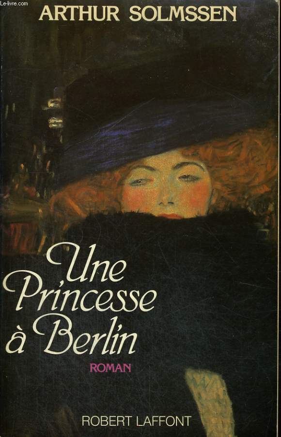 UNE PRINCESSE A BERLIN.