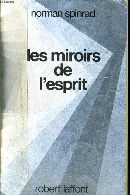 LES MIROIRS DE L'ESPRIT.