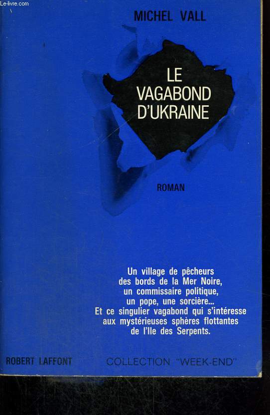 LE VAGABOND D'UKRAINE.
