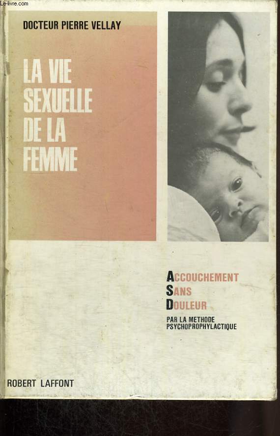 LA VIE SEXUELLE DE LA FEMME.