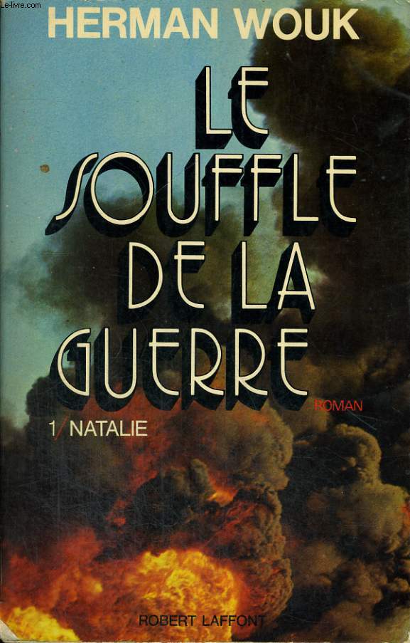 LE SOUFFLE DE LA GUERRE. EN 2 TOMES.