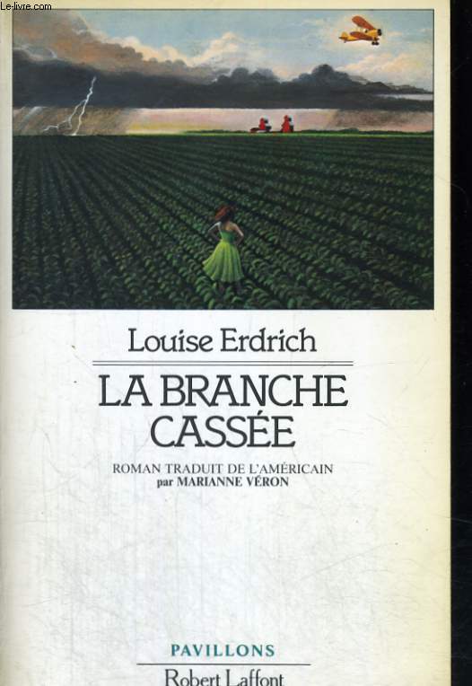 LA BRANCHE CASSEE.