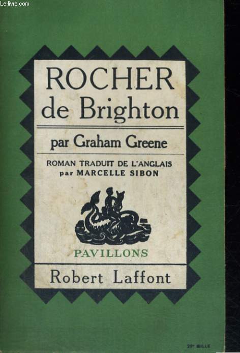 ROCHER DE BRIGHTON. ( Brighton rock ) .