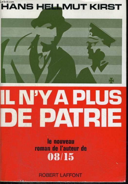 IL N'Y A PLUS DE PATRIE.