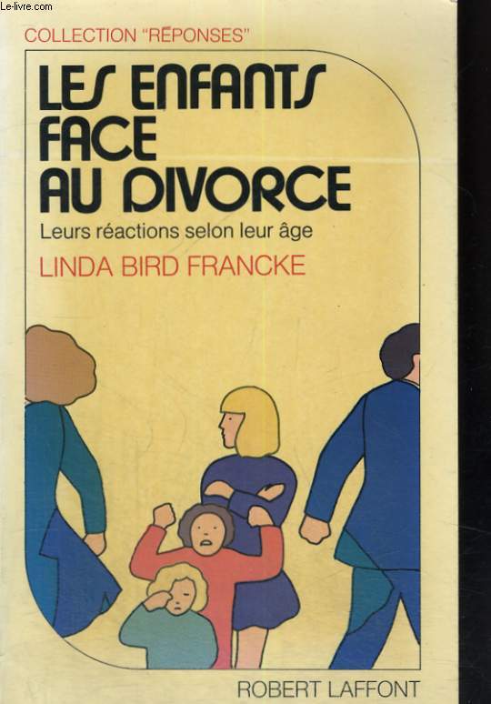 LES ENFANTS FACE AU DIVORCE.