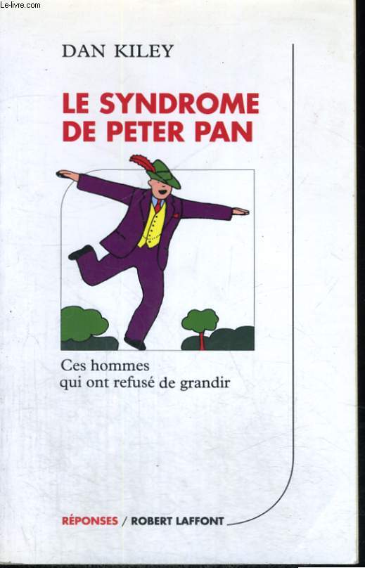 LE SYNDROME DE PETER PAN.